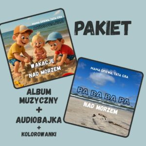 PAKIET: ALBUM "Pa ba ba pa - nad morzem" + AUDIOBAJKA "Wakacje nad morzem" + 8 KOLOROWANEK